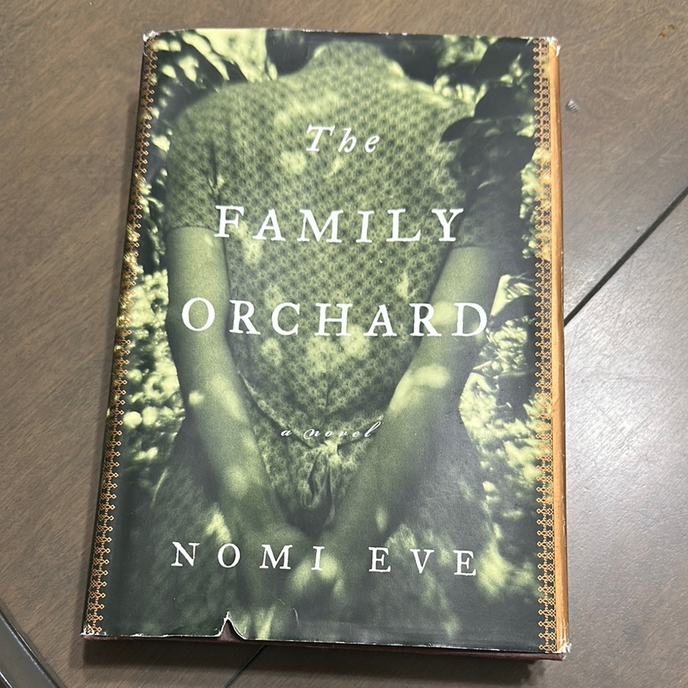 The Family Orchard by Nomi Eve Hardcover